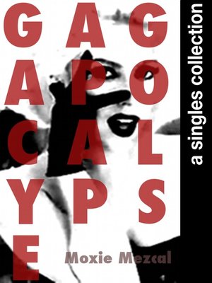 cover image of Gagapocalypse